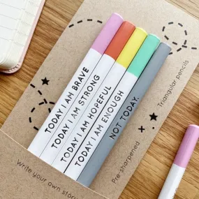 'Today I Am' Positive Pencils - Set of 5